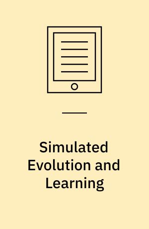 Simulated Evolution and Learning : First Asia-Pacific Conference, SEAL'96, Taejon, Korea, November 9-12, 1996. Selected Papers
