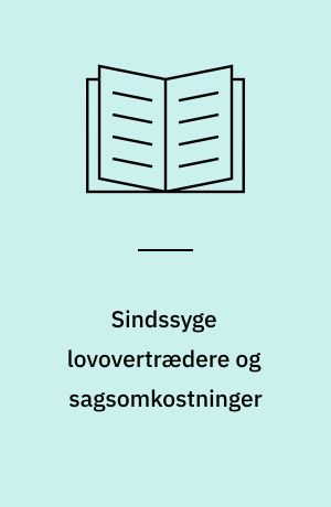 Sindssyge lovovertrædere og sagsomkostninger