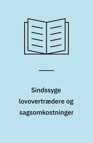 Sindssyge lovovertrædere og sagsomkostninger
