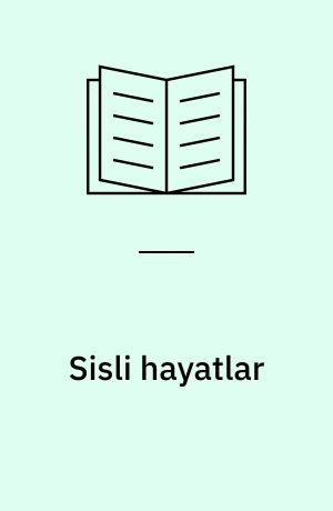 Sisli hayatlar