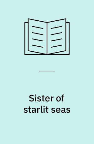 Sister of starlit seas