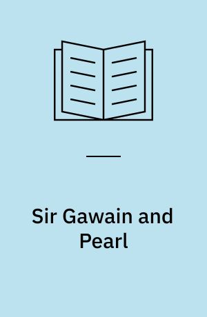 Sir Gawain and Pearl : critical essays
