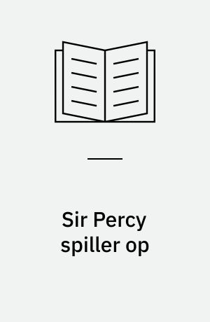 Sir Percy spiller op