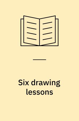 Six drawing lessons