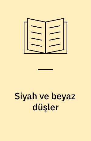 Siyah ve beyaz düşler