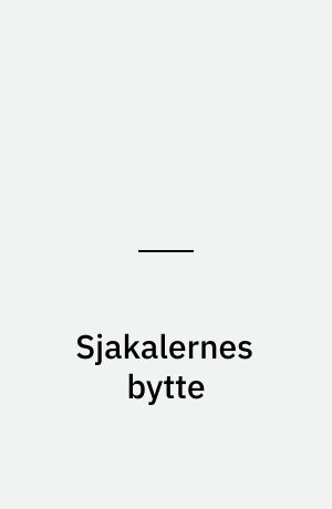 Sjakalernes bytte