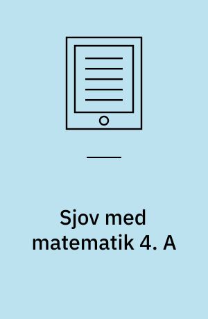 Sjov med matematik 4. A