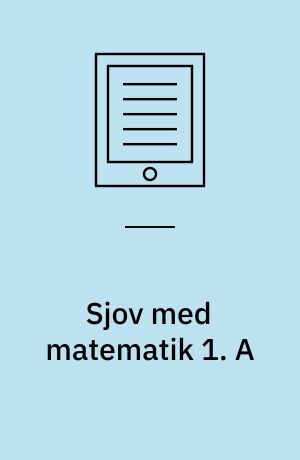 Sjov med matematik 1. A