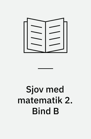 Sjov med matematik 2. Bind B