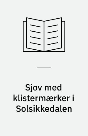 Sjov med klistermærker i Solsikkedalen