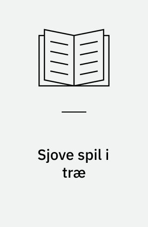 Sjove spil i træ