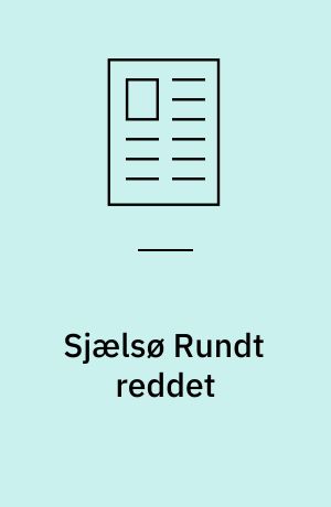 Sjælsø Rundt reddet