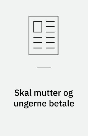 Skal mutter og ungerne betale : om særhæften i gældssaneringssager