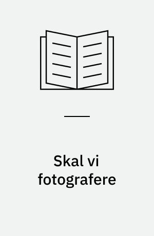 Skal vi fotografere
