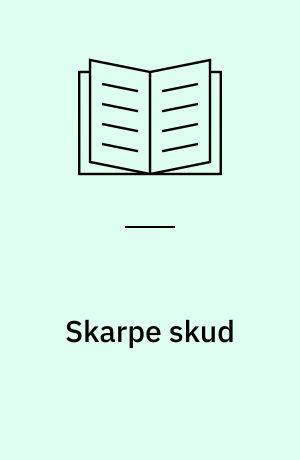 Skarpe skud