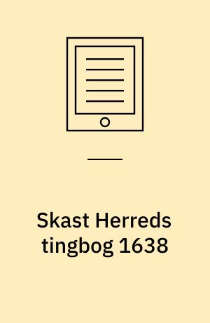 Skast Herreds tingbog 1638