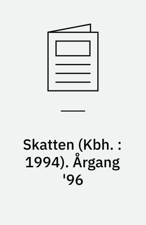 Skatten (Kbh. : 1994). Årgang '96