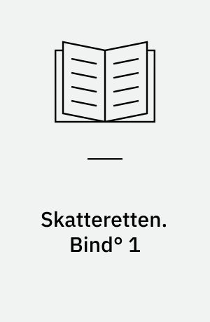 Skatteretten. Bind° 1