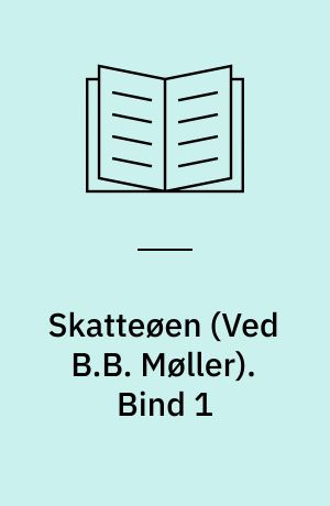 Skatteøen. Bind 1