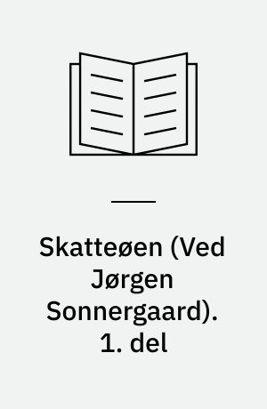 Skatteøen. 1. del