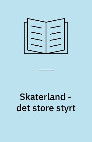 Skaterland - det store styrt