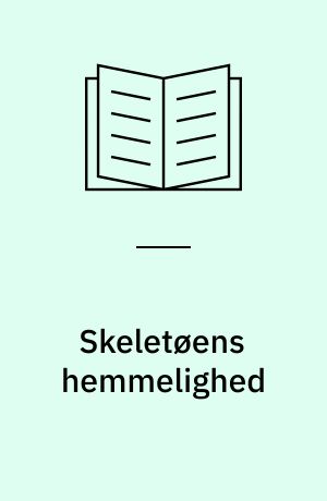 Skeletøens hemmelighed