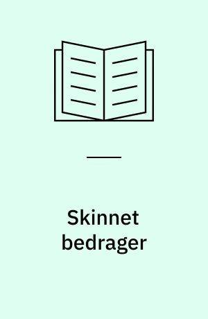 Skinnet bedrager