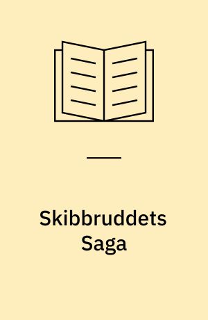 Skibbruddets Saga