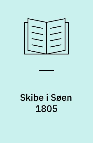 Skibe i Søen 1805