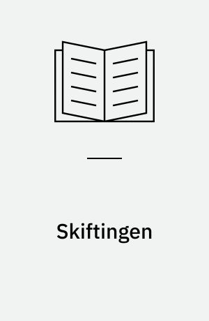 Skiftingen
