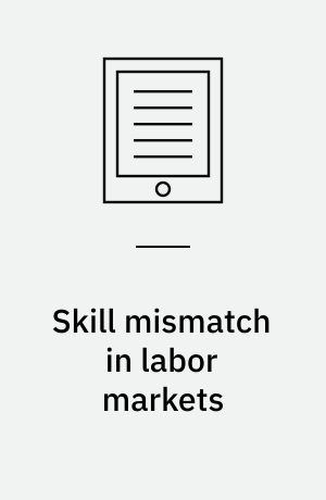 Skill mismatch in labor markets