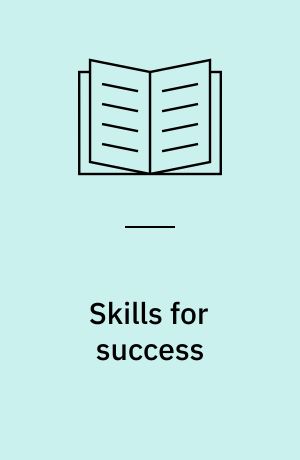 Skills for success : personal development and employability