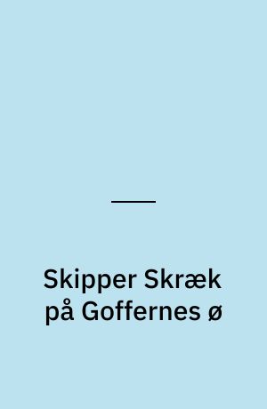 Skipper Skræk på Goffernes ø