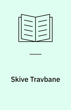 Skive Travbane : Kommuneplantillæg nr. 19
