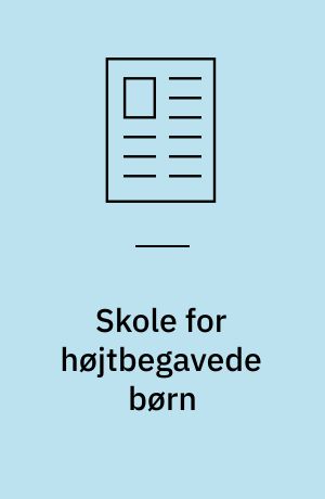 Skole for højtbegavede børn
