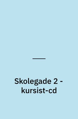 Skolegade 2 - kursist-cd