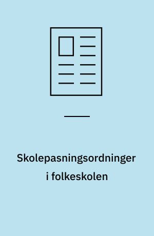 Skolepasningsordninger i folkeskolen