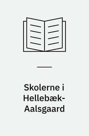 Skolerne i Hellebæk-Aalsgaard