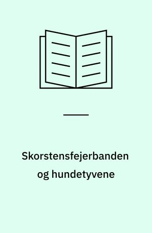 Skorstensfejerbanden og hundetyvene