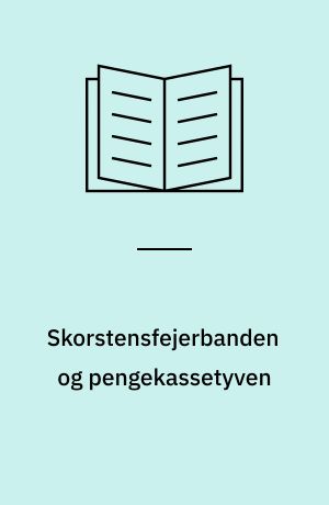 Skorstensfejerbanden og pengekassetyven