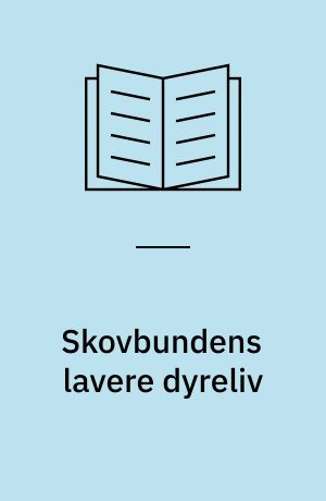 Skovbundens lavere dyreliv