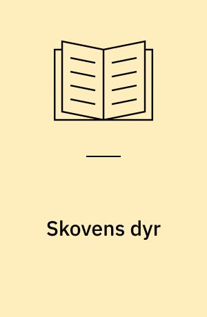 Skovens dyr