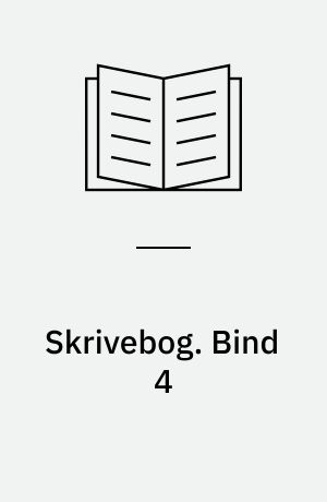 Skrivebog. Bind 4