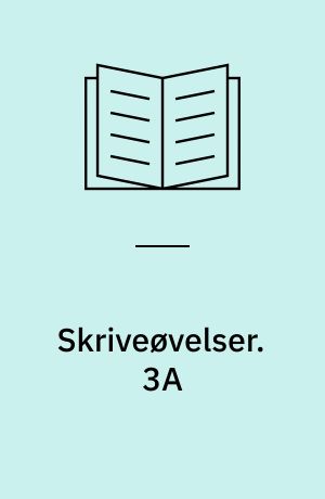 Skriveøvelser. 3A : Skrivning for 6.-7. klassetrin : skråskrift. - 34 bl. + 3 lærervejledning (9 s.)