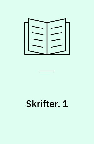 Skrifter. 1