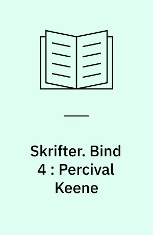 Skrifter. Bind 4 : Percival Keene