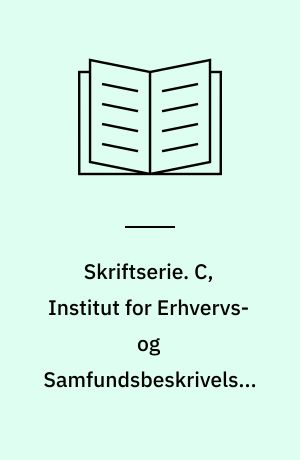 Skriftserie. C, Institut for Erhvervs- og Samfundsbeskrivelse. Nr. 4 : En befolkningsfremskrivningsmodel med særlig henblik på regionale befolkningsfremskrivninger