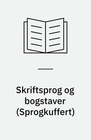 Skriftsprog og bogstaver : opfølgning på sprogvurdering