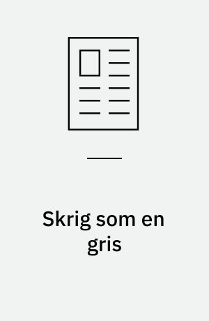 Skrig som en gris