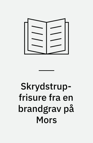 Skrydstrup-frisure fra en brandgrav på Mors